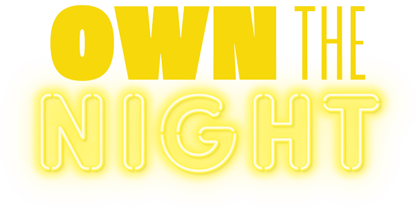 Own the Night